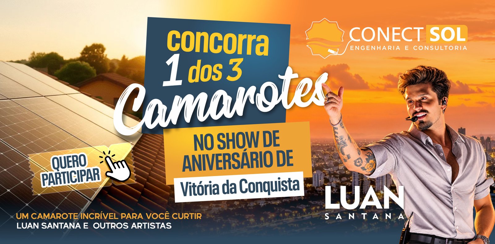 Sorteio / Evento Conectsol - Luan Santana